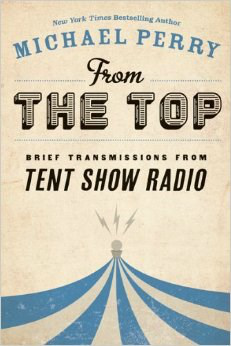"From the Top: Brief Transmissions from Tent Show Radio